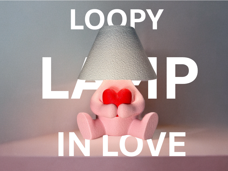 LOOPY LAMP - 挚爱 (情人节版) - 免费 3D 打印模型 - MakerWorld