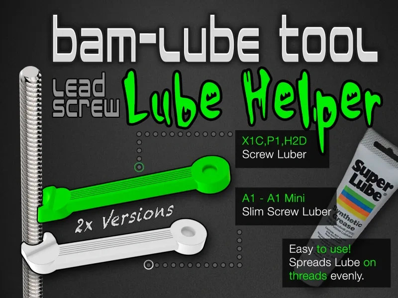 Bambu Z 轴导螺杆润滑工具