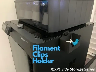 Filament Clips Holder - X1/P1侧面储存系列