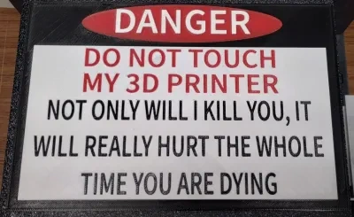 请勿触摸我的3D打印机