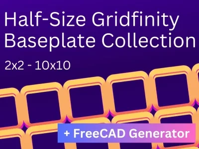 半尺寸Gridfinity基板合集 + FreeCAD生成器