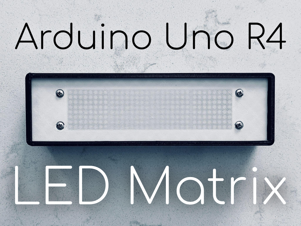 R4 Led Arduino Uno R4 LED点阵 - 免费 3D 打印模型 - MakerWorld